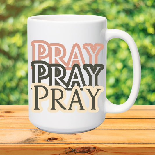 Never Stop Praying Mug